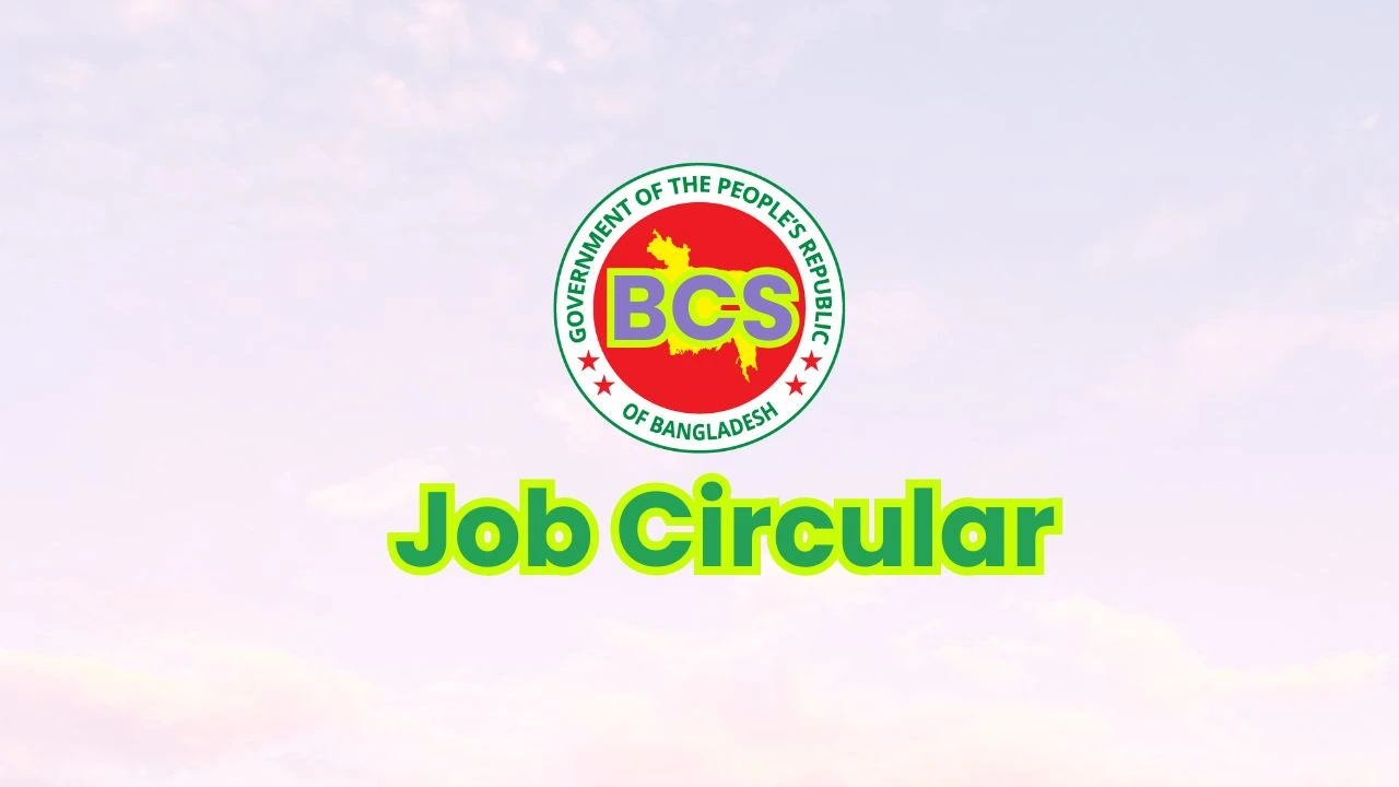 BCS Job circular